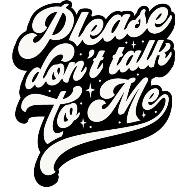 Please dont talk to me Thumbnail